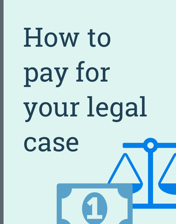 How to pay for your legal case